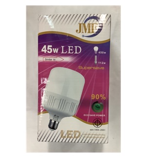 หลอดไฟ JMF LED  ประหยัดพลังงาน แสงสีขาว/แสงสีเหลือง  JMF LED 45W