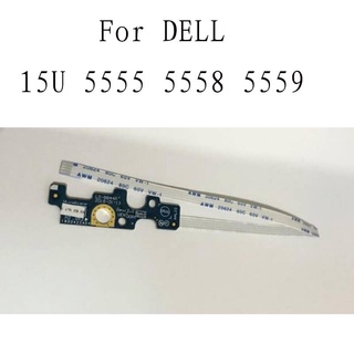 บอร์ดปุ่มสวิตช์ไฟ สําหรับ Dell 14U 15U 5455 5458 5558 5558 5559 3558 5555 P51F 1 ชิ้น