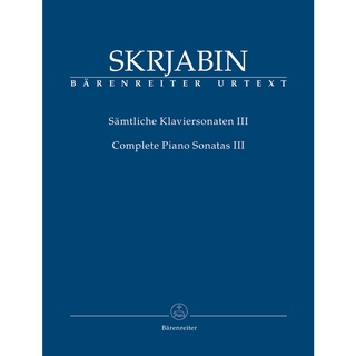 Skrjabin, Aleksandr Complete Piano Sonatas, Volume III BA09618 (9790006536924)