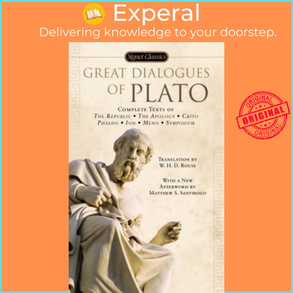 Great Dialogues Of Plato by Plato (ฉบับสหรัฐอเมริกาปกอ่อน)