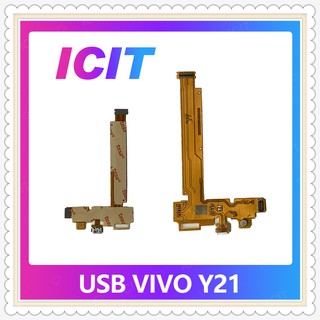 USB VIVO Y21 อะไหล่สายแพรตูดชาร์จ แพรก้นชาร์จ Charging Connector Port Flex Cable（ได้1ชิ้นค่ะ) ICIT-Display