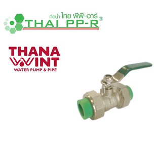 บอลวาล์ว PP-R ขนาด 20-32 mm ตราไทยพีพี-อาร์ (THAI PP-R)