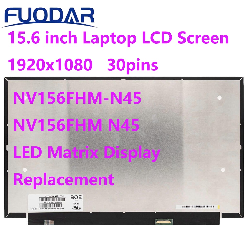 Original 15.6 inch Laptop LCD Screen NV156FHM-N45 NV156FHM N45 LED Matrix Display Replacement IPS Pa