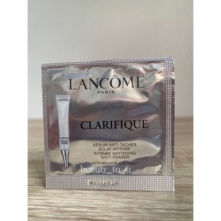 Lancome เซรั่มลดจุดด่างดำ ลดฝ้า กระ ปรับผิวกระจ่างใส รอยดำจางไวใน 2สัปดาห์ Clarifique Intense Whitening Spot Eraser 1ml.