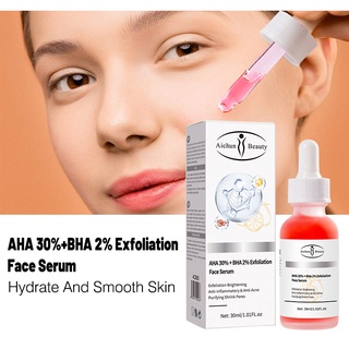 AHA 30% +BHA 2% Serum (30 ml.) ปรับสีผิวให้ขาวสว่างกระจ่างใส ลดเลือนความหมองคล้ำ ลดเลือนรอยสิว ลดการเกิดสิว