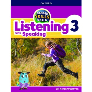 Se-ed (ซีเอ็ด) : หนังสือ Oxford Skills World Listening with Speaking 3  Student Book (P)