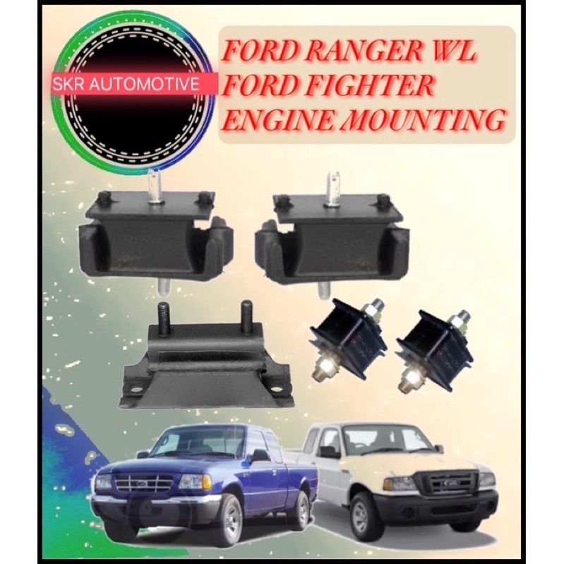 FORD RANGER WL & MAZDA FIGHTER เครื่องยนต์ MOUNTING