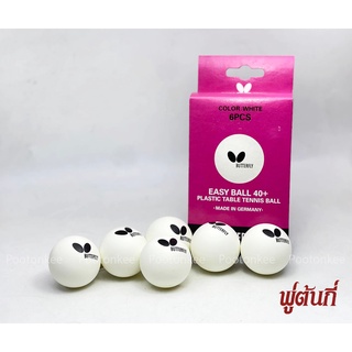 BUTTERFLY ลูกปิงปอง รุ่น Easy Ball 40+ สีขาว บรรจุ 6 ลูก ของเเท้ พร้อมส่ง