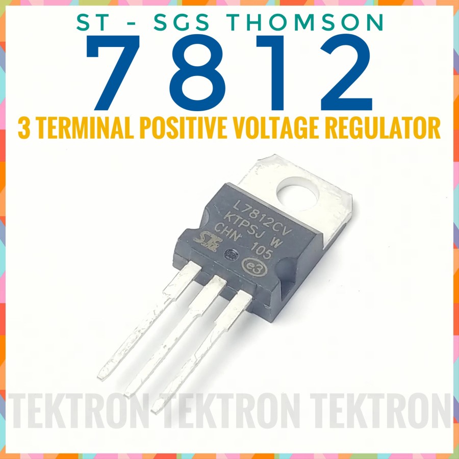 ST SGS ทอมสัน 7812 เครื่องปรับแรงดันไฟฟ้าเชิงบวก 12V 1A L7812 L7812CV