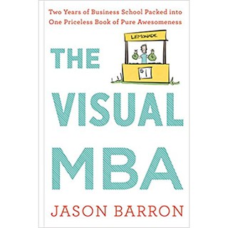 (New) The Visual MBA by Jason Barron