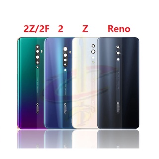 เคสโทรศัพท์มือถือกระจก ปิดด้านหลัง แบบเปลี่ยน สําหรับ Oppo Reno 2 Z 2F 2Z Reno2 F Z