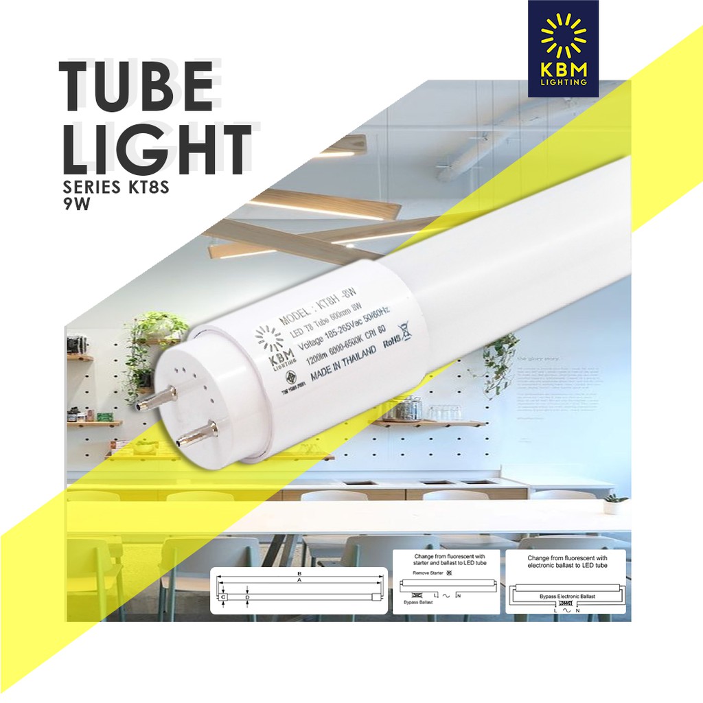 หลอดไฟ LED TUBE T8 รุ่น KT8S by KBM LIGHTING