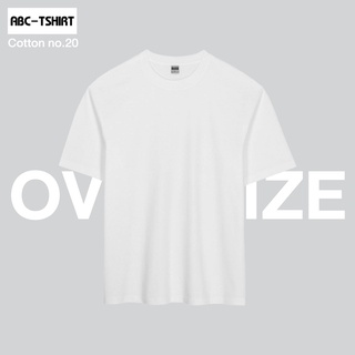 เสื้อยืดโอเวอร์ไซส์ (Oversize) สีขาว Cotton 100% no.20