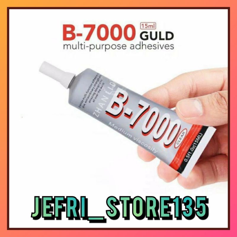 LCD/ TOUCHSCREEN GLUE B - 7000 CLEAR GLUE 15 ML 50 ML 110 ML/ HP CASING GLUE B7000
