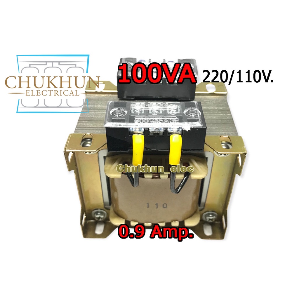 หม้อแปลงไฟฟ้า 220V./110V. 0.9Amp. 100VA ISOLATE
