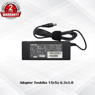 Adapter Toshiba 15v5a *6.3x3.0 / อแดปเตอร์ โตชิบ้า 15v5a หัว *6.3x3.0* แถมฟรีสายไฟ AC *ประกัน 2 ปี *