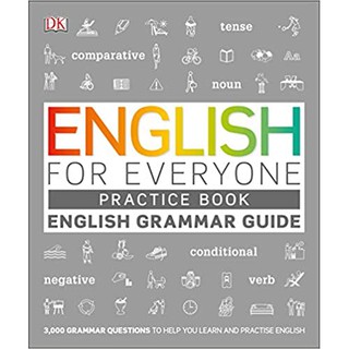 DKTODAY หนังสือ ENGLISH FOR EVERYONE GRAMMAR GUIDE :PRACTICE BOOK (DORLING KINDERSLEY)
