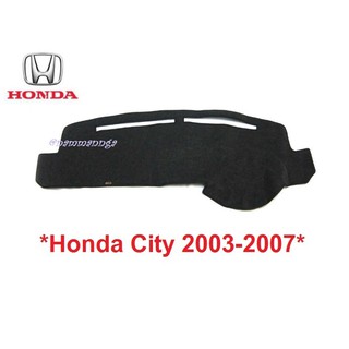 พรมปูคอนโซล หน้ารถ Honda City 2003-2007 ZX  ฮอนด้า ซิตี้  พรมปูแผงหน้าปัด พรมหน้ารถ พรมคอนโซล พรม พรมในรถ  ฮอนด้าซิตี้