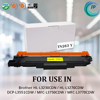 ตลับหมึกเทียบเท่า รุ่น Brother  TN263 Y ใช้สำหรับ Brother  HL-L3230CDN / HL-L3270CDW / DCP-L3551CDW / MFC-L3750CD