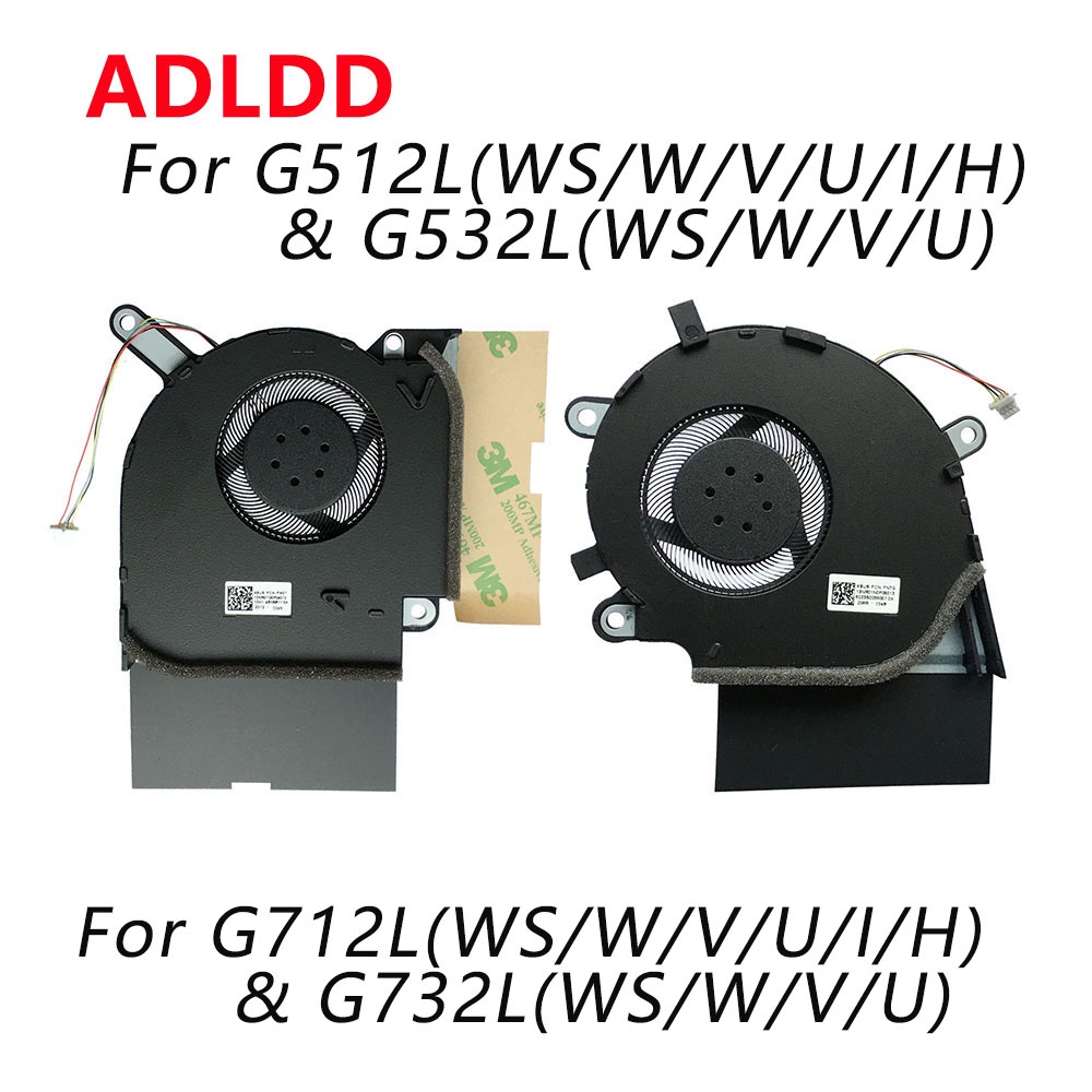 แล็ปท็อป CPU GPU พัดลมระบายความร้อน Cooler Asus ROG G712 G512 G532 G732 LV LW G712LV G512LW พัดลม Co