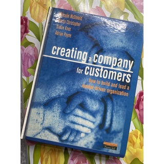 หนังสือ Creating A Company for Customers: How to Build and Lead a Market Driven Organization  มือสอง