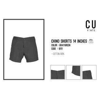 กางเกงขาสั้นผ้า Chino : Gray&amp;Green : 14 inches : CU PANTS