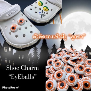 JB3D  🌈🤩🍭ตัวติดรองเท้ามีรู “ ลูกตา ” 👠🌈shoe Charm “ Eyeball ” เกรร๋ เกร๋ จัดไปอย่าให้ซ้ำใคร