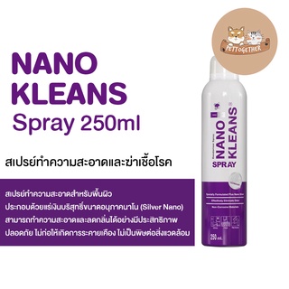 Nano Kleans Spray นาโน คลีน สเปรย์ทำความสะอาด พ่นพื้น กรง กระบะทราย 250 ml.