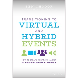 TRANSITIONING TO VIRTUAL AND HYBRID EVENTS