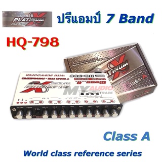 PLATINUM-X ปรีแอมป์ 7 แบน CLASS A HQ-798