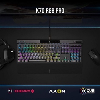 Corsair K70 RGB Pro : Blue Switch (แป้นพิมพ์ภาษาไทย)