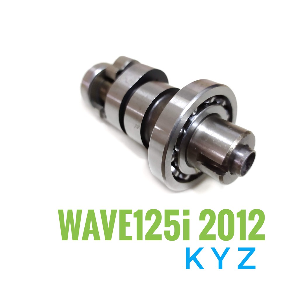 แคม  HONDA Wave 125i ( เวฟ 125i ) HONDA MSX ,MSX-SF (14100-KYZ-902)  เกรดเทียบศูนย์ ( แกนราวลื้น แคม