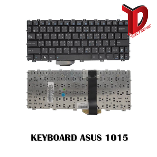 KEYBOARD ASUS 1015P 1015PE 1015PN 1015PEM 1015PEB  /คีย์บอร์ดโน๊ตบุ๊คเอซุส ภาษาไทย-อังกฤษ