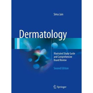 Dermatology: Illustrated Study Guide and Comprehensive Board Review, 2ed - ISBN : 9783319473932