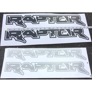 RAPTOR FORD RANGER STICKER DECALS  สติกเกอร์ กระบะ ท้าย แต่ง สีดำ สีเทา BLACK GRAY