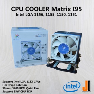 CPU COOLER Infiplus Matrix I95 For Intel Lga1150/1155/1156