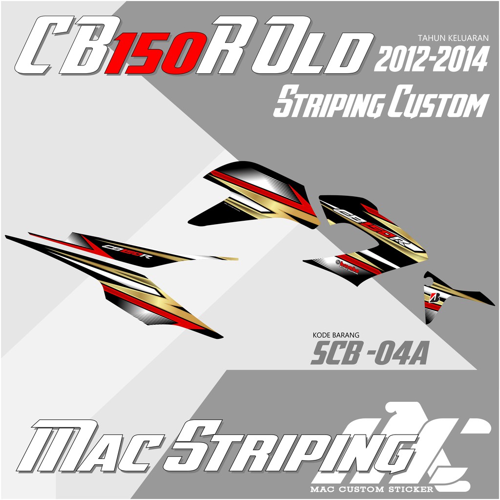 First CB 150R VARIATION STRIPING - CB 150R OLD - SCB 04 SCB