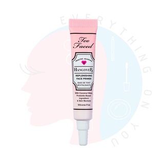 [พร้อมส่ง] Too Faced Hangover Replenishing Face Primer 5 ml