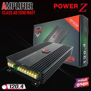 [ ลดพิเศษ ]พาวเวอร์แอมป์รถยนต์ POWER Z รุ่น120.4 แอมป์เสียงดี 4ชาแนลคลาสAB 1200