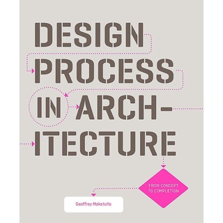 Design Process in Architecture : From Concept to Completion