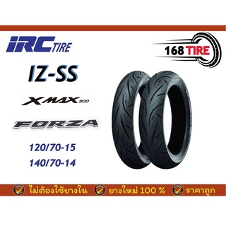 ยาง IRC IZSS 14" 15" Xmax Forza