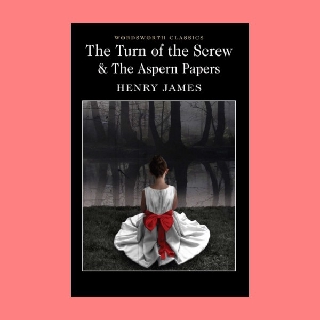 หนังสือนิยายภาษาอังกฤษ Turn of the Screw &amp; The Aspern Papers หมุนสกรู และ กระดาษแอสเปิร์น English book