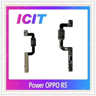 power OPPO R5/R8106 อะไหล่แพรสวิตช์ ปิดเปิด Power on-off (ได้1ชิ้นค่ะ) อะไหล่มือถือ คุณภาพดี ICIT-Display