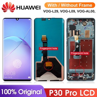 หน้าจอแสดงผล P30 Pro VOG-L29 VOG-L09 พร้อมลายนิ้วมือ หน้าจอสัมผัส Lcd สําหรับ Huawei P30 Pro P30Pro