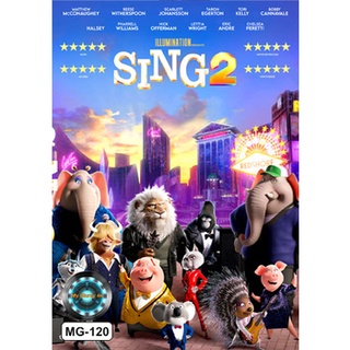 DVD หนังการ์ตูน เสียงไทยมาสเตอร์  Sing 2 ร้องจริง เสียงจริง 2