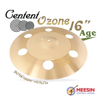 CENTENT แฉ 16 OZONE ซีรีย์ B10 Age (Bronze Alloy โลหะผสมบรอนซ์ 90% + ทองแดง 10%)