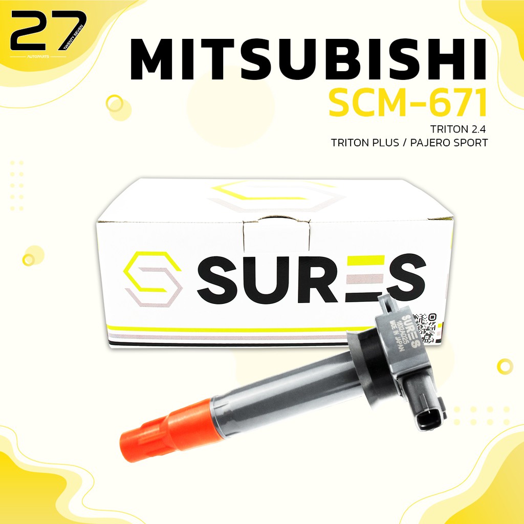 คอล์ยจุดระเบิด SURES - MITSUBISHI TRITON 2.4 / TRITON PLUS / PAJERO SPORT - เครื่อง 4G64 - รหัส SCM-