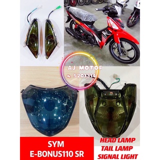 Sym E BONUS SR ไฟหน้า ไฟท้าย ไฟสัญญาณ ไฟควัน HITAM EBONUS E-BONUS110-110 LAMPU DEPAN MENTOL BULB H4 LED BRAKE