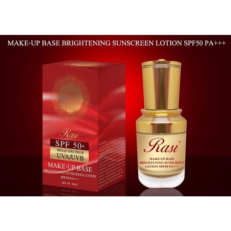 ราศี ครีมกันแดด Rasi Makeup base Brightening Sunscreen Lotion SPF50 PA+++