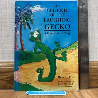 หนังสือนิทานภาษาอังกฤษ ปกแข็ง The Legend Of The Laughing Gecko